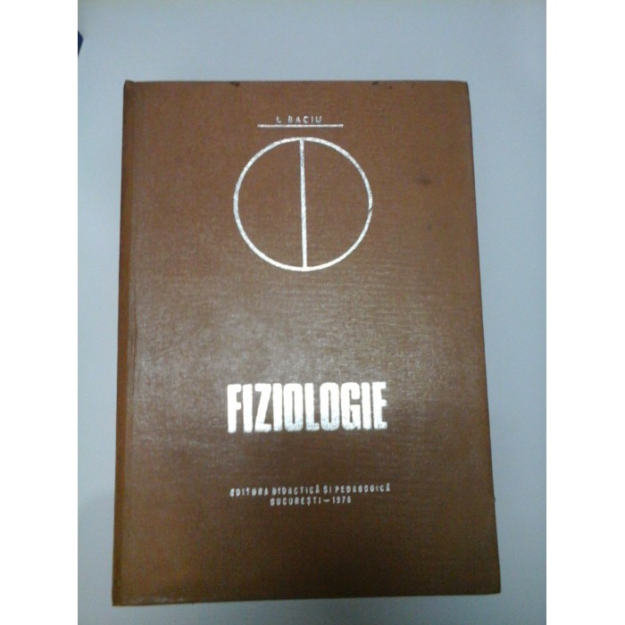 FIZIOLOGIE  -  L. BACIU  